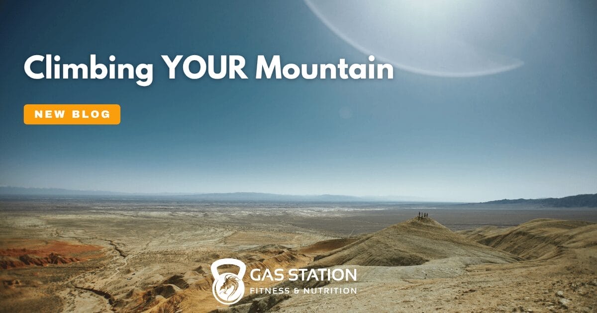 Fitness motivation blog - climbing your mountain metaphor for sustainable health goals and habit formation